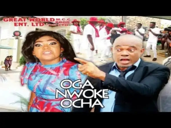Video: Oga Nwokeocha [Season 6] - Latest Nigerian Nollywoood Movies 2018